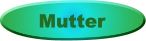 Mutter