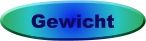 Gewicht