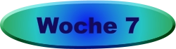 Woche 7